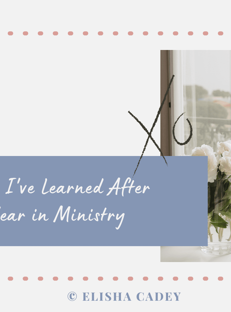 Lessons I’ve Learned After One Year in Ministry